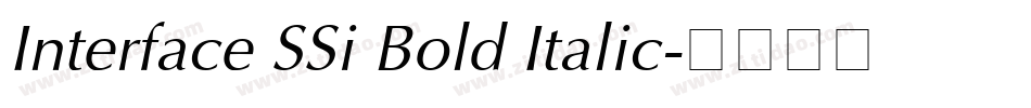 Interface SSi Bold Italic字体转换